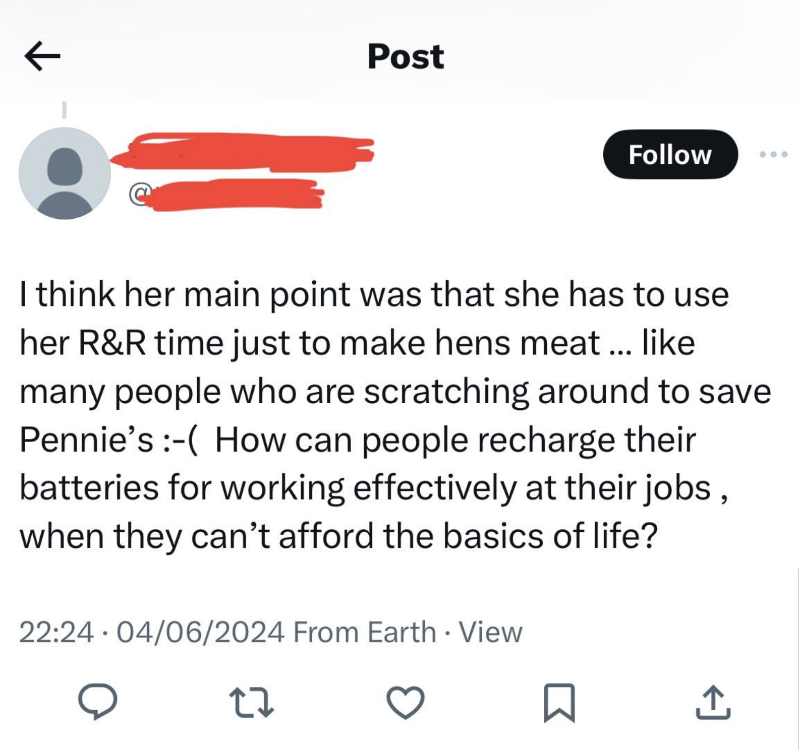 screenshot - Post I think her main point was that she has to use her R&R time just to make hens meat... many people who are scratching around to save Pennie's How can people recharge their batteries for working effectively at their jobs, when they can't a